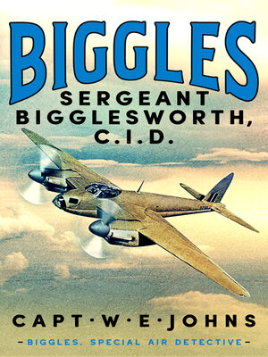 cover image of Sergeant Bigglesworth C.I.D.